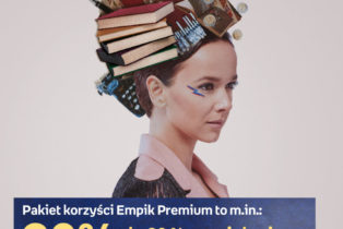 Rozwijaj swoje pasje z Empik Premium – najnowocześniejszą i najszerszą usługą subskrypcyjną w Polsce!