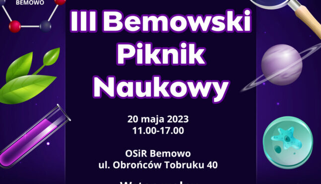 III Bemowski Piknik Naukowy